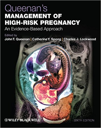 free-pdf-download-Queenan’s Management of High-Risk Pregnancy: An Evidence-Based Approach 6th Edition