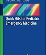 free-pdf-download-Quick Hits for Pediatric Emergency Medicine