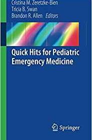 free-pdf-download-Quick Hits for Pediatric Emergency Medicine