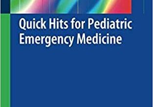 free-pdf-download-Quick Hits for Pediatric Emergency Medicine