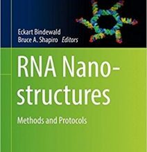 free-pdf-download-RNA Nanostructures: Methods and Protocols (Methods in Molecular Biology) 1st ed. 2017 Edition