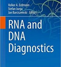 free-pdf-download-RNA and DNA Diagnostics (RNA Technologies)