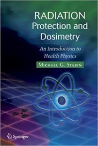 free-pdf-download-Radiation Protection and Dosimetry: An Introduction to Health Physics