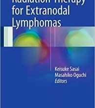 free-pdf-download-Radiation Therapy for Extranodal Lymphomas 1st ed. 2017 Edition