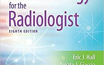 free-pdf-download-Radiobiology for the Radiologist Eighth