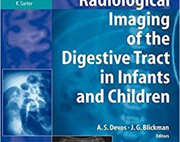 free-pdf-download-Radiological Imaging of the Digestive Tract in Infants and Children (Medical Radiology)