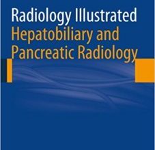 free-pdf-download-Radiology Illustrated: Hepatobiliary and Pancreatic Radiology