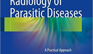 free-pdf-download-Radiology of Parasitic Diseases: A Practical Approach 1st ed. 2017 Edition