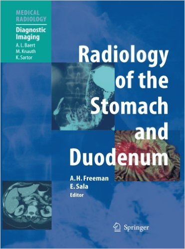 free-pdf-download-Radiology of the Stomach and Duodenum