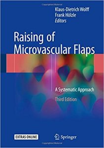 free-pdf-download-Raising of Microvascular Flaps: A Systematic Approach 3rd ed. 2018 Edition