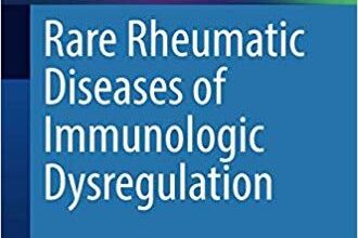 free-pdf-download-Rare Rheumatic Diseases of Immunologic Dysregulation