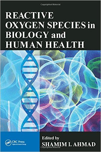 free-pdf-download-Reactive Oxygen Species in Biology and Human Health 1st Edition