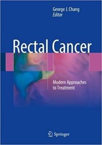 free-pdf-download-Rectal Cancer: Modern Approaches to Treatment 1st ed. 2018 Edition