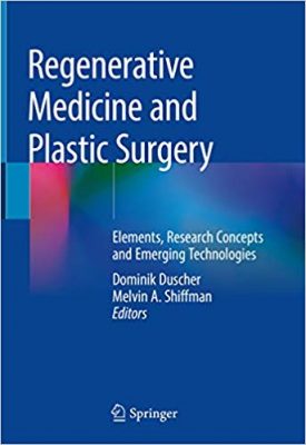 free-pdf-download-Regenerative Medicine and Plastic Surgery: Elements