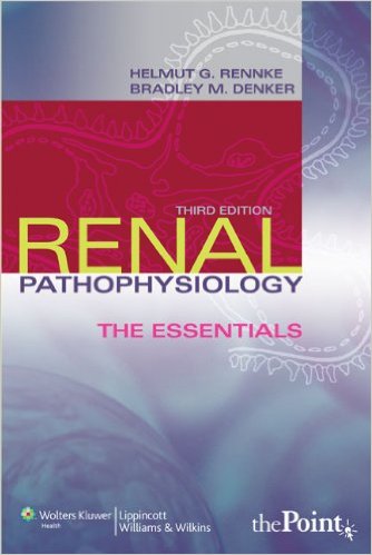 free-pdf-download-Renal Pathophysiology: The Essentials (Renal Patholophysiology: The Essentials) Third Edition