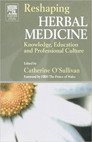 free-pdf-download-Reshaping Herbal Medicine: Knowledge