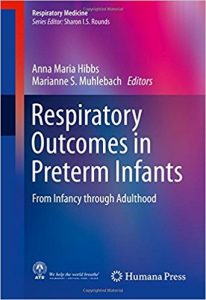 free-pdf-download-Respiratory Outcomes in Preterm Infants: From Infancy through Adulthood (Respiratory Medicine) 1st ed. 2017 Edition