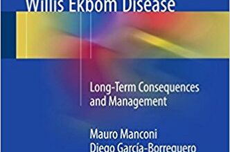 free-pdf-download-Restless Legs Syndrome/Willis Ekbom Disease: Long-Term Consequences and Management 1st ed. 2017 Edition