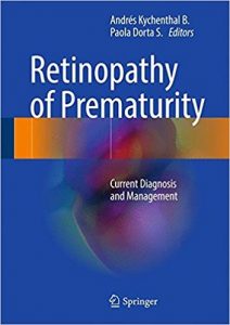 free-pdf-download-Retinopathy of Prematurity: Current Diagnosis and Management 1st ed