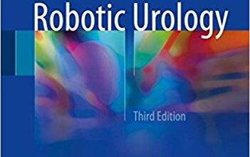 free-pdf-download-Robotic Urology 3rd ed.