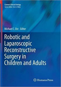 free-pdf-download-Robotic and Laparoscopic Reconstructive Surgery in Children and Adults (Current Clinical Urology)