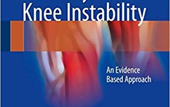 free-pdf-download-Rotatory Knee Instability: An Evidence Based Approach 1st ed. 2017 Edition