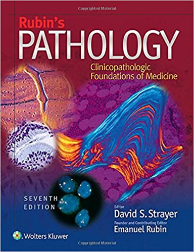 free-pdf-download-Rubin’s Pathology: Clinicopathologic Foundations of Medicine (Pathology (Rubin)) Seventh Edition