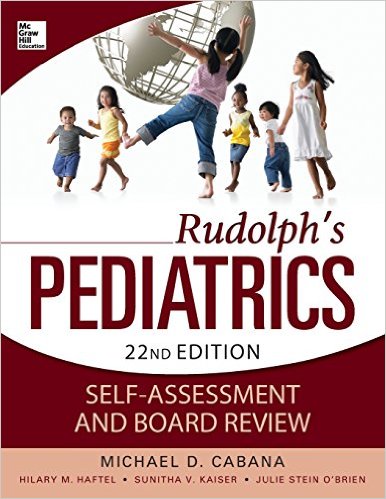 free-pdf-download-Rudolphs Pediatrics Self-Assessment and Board Review 1st Edition