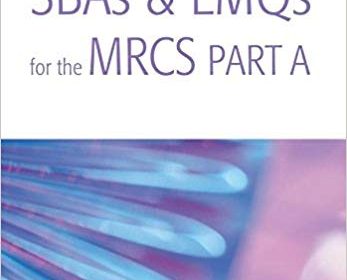 free-pdf-download-SBAS and EMQS for the MRCS Part AA Bailey & Love Revision Guide