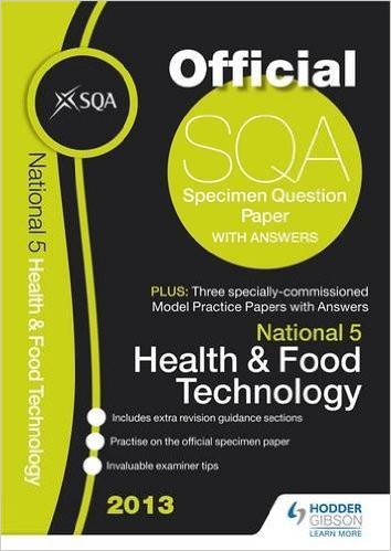 free-pdf-download-SQA Specimen Paper National 5 Health and Food Technology and Model Papers 2013