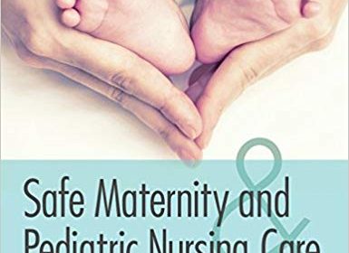 free-pdf-download-Safe Maternity & Pediatric Nursing Care 1st Edition