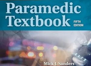 free-pdf-download-Sanders’ Paramedic Textbook includes Navigate Advantage Access 5th Edition