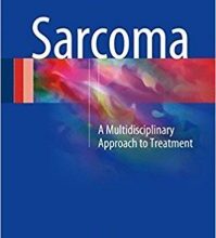 free-pdf-download-Sarcoma: A Multidisciplinary Approach to Treatment 1st ed