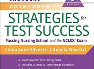 free-pdf-download-Saunders 2018-2019 Strategies for Test Success: Passing Nursing School and the NCLEX Exam