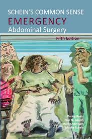 free-pdf-download-Schein’s Common Sense Emergency Abdominal Surgery 5th Edition