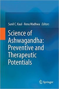 free-pdf-download-Science of Ashwagandha: Preventive and Therapeutic Potentials 1st ed. 2017 Edition