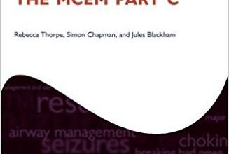 free-pdf-download-Self-assessment for the MCEM Part C (Oxford Specialty Training) 1st Edition