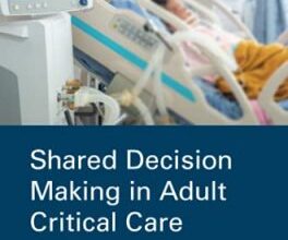 free-pdf-download-Shared Decision Making in Adult Critical Care