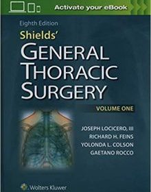 free-pdf-download-Shields’ General Thoracic Surgery Eighth Edition