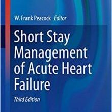 free-pdf-download-Short Stay Management of Acute Heart Failure