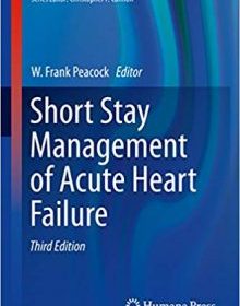 free-pdf-download-Short Stay Management of Acute Heart Failure