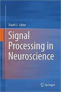 free-pdf-download-Signal Processing in Neuroscience 1st ed