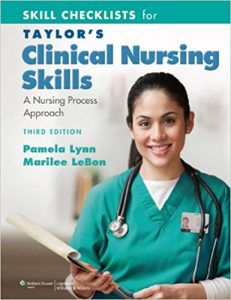 free-pdf-download-Skill Checklists for Taylor’s Clinical Nursing Skills: A Nursing Process Approach