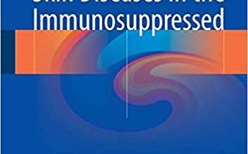 free-pdf-download-Skin Diseases in the Immunosuppressed 1st ed