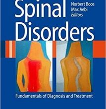 free-pdf-download-Spinal Disorders: Fundamentals of Diagnosis and Treatment