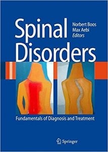 free-pdf-download-Spinal Disorders: Fundamentals of Diagnosis and Treatment