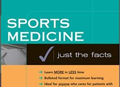 free-pdf-download-Sports Medicine: Justs the Facts 1st Edition