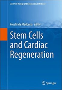 free-pdf-download-Stem Cells and Cardiac Regeneration (Stem Cell Biology and Regenerative Medicine) 1st ed