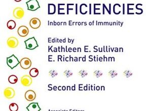 free-pdf-download-Stiehm’s Immune Deficiencies: Inborn Errors of Immunity 2nd Edition