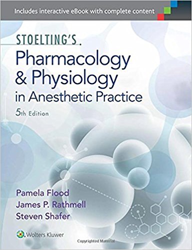 free-pdf-download-Stoelting’s Pharmacology & Physiology in Anesthetic Practice Fifth Edition